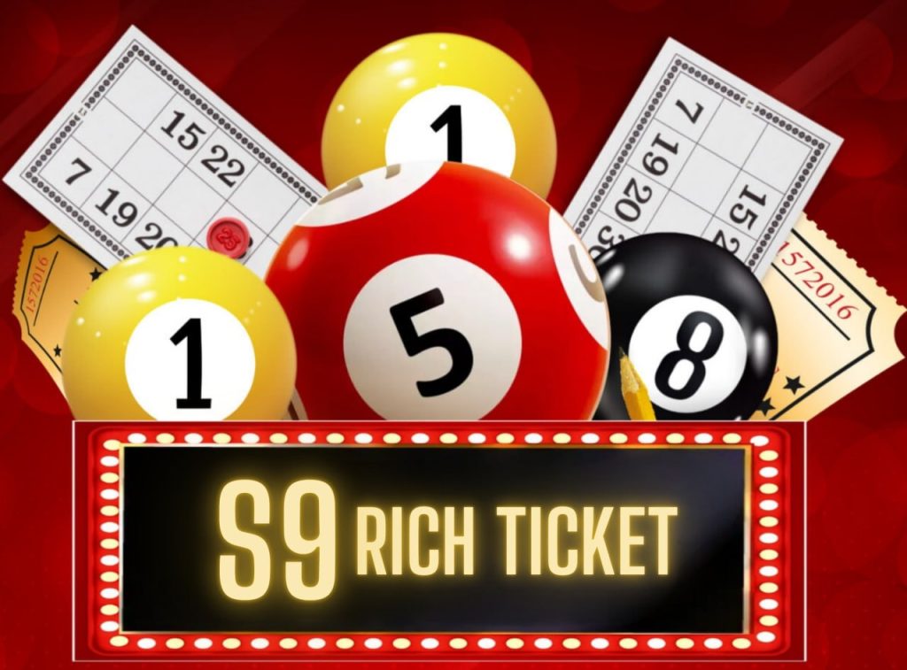 S9 Rich Ticket